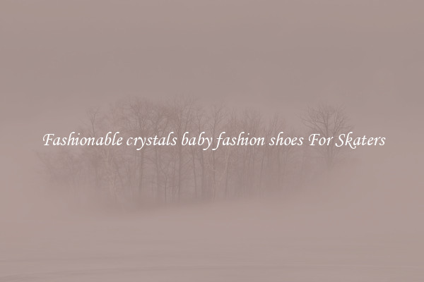 Fashionable crystals baby fashion shoes For Skaters