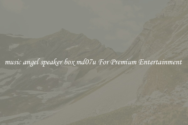 music angel speaker box md07u For Premium Entertainment 